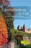 Aschaffenburg zu Fuß