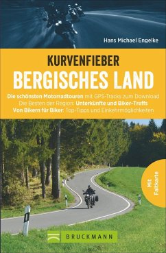 Kurvenfieber Bergisches Land - Engelke, Hans M.