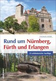 Rund um Nürnberg, Fürth und Erlangen