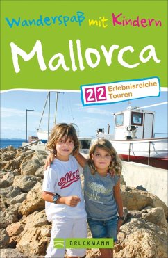 Wanderspaß mit Kindern Mallorca - Keller, Steve