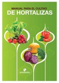 Manual para el cultivo de hortalizas (eBook, PDF)