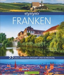 Highlights Franken - Scheibner, Johann; Rusch, Barbara