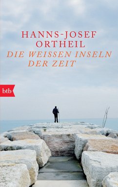 Die weißen Inseln der Zeit (eBook, ePUB) - Ortheil, Hanns-Josef