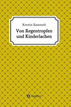 Cover Von Regentropfen und Kinderlachen (eBook, ePUB)