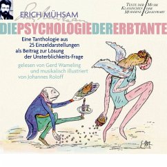 Die Psychologie der Erbtante (MP3-Download) - Mühsam, Erich