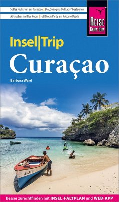 Reise Know-How InselTrip Curaçao (eBook, PDF) - Ward, Barbara