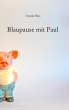 Blaupause mit Paul (eBook, ePUB) - Bild 1