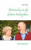 Teststrecken in der dritten Lebensphase (eBook, ePUB)