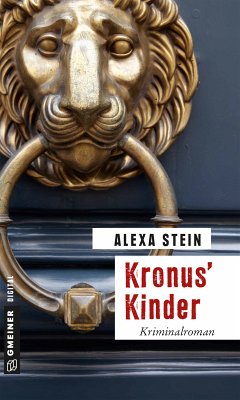 Kronus’ Kinder (eBook, ePUB) - Stein, Alexa