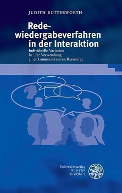 Redewiedergabeverfahren in der Interaktion (eBook, PDF) - Butterworth, Judith