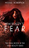New Reality 3: Fear (eBook, ePUB)