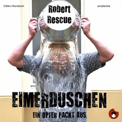Eimerduschen (MP3-Download) - Rescue, Robert
