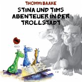 Stina und Tims Abenteuer in der Trollstadt (MP3-Download)