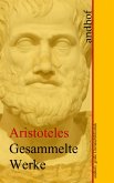 Aristoteles: Gesammelte Werke (eBook, ePUB)