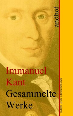 Immanuel Kant: Gesammelte Werke (eBook, ePUB) - Kant, Immanuel