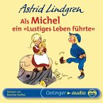 Als Michel ein &quote;Lustiges Leben führte&quote; (MP3-Download)