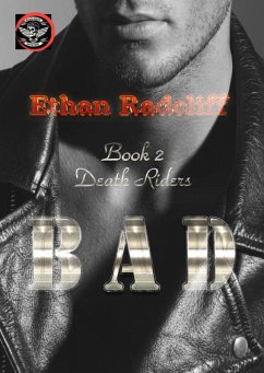 Bad (Death Riders, #2) (eBook, ePUB) - Radcliff, Ethan