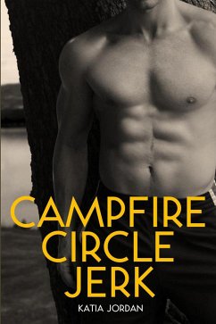 Cover Campfire Circle Jerk (eBook, ePUB)