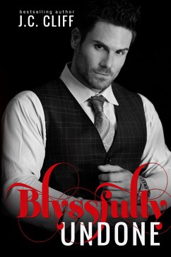 Cover Blyssfully Undone (The Blyss Trilogy, #3) (eBook, ePUB)
