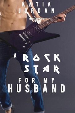 Cover A Rockstar for My Husband (My Husband Went Gay for Me, #3) (eBook, ePUB)