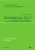 Schilddrüse 2013. Henning-Symposium (eBook, PDF)