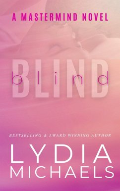 Blind (A Mastermind Novel, #1) (eBook, ePUB) - Michaels, Lydia