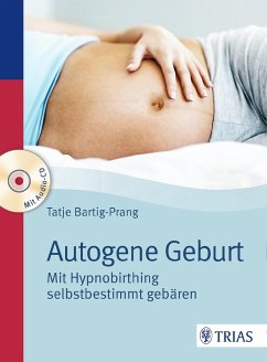 Autogene Geburt - Bartig-Prang, Tatje