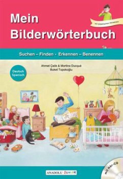 Mein Bilderwörterbuch, Deutsch - Spanisch, m. Audio-CD - Çelik, Ahmet;Ducqué, Martina