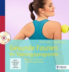 Gesunde Faszien. Ihr Trainingsprogramm, m. DVD - Adler, Kristin;Fengler, Arndt