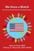 We Have a Match: My Journey through America's Transplant System (eBook, ePUB)