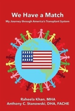Cover We Have a Match: My Journey through America's Transplant System (eBook, ePUB)