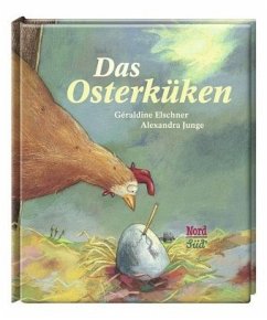 Das Osterküken - Elschner, Géraldine