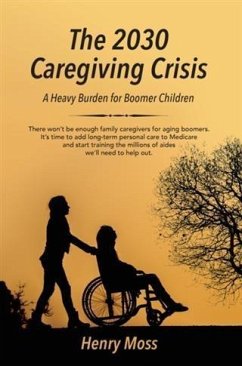 Cover 2030 Caregiving Crisis (eBook, ePUB)