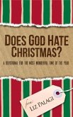 Does God Hate Christmas? (eBook, ePUB)