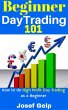 Beginner Day Trading 101 (eBook, ePUB) - Bild 1