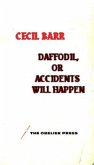 Daffodil, or Accidents Will Happen (eBook, ePUB)