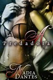 A Predadora (Inferno Moderno #1) (eBook, ePUB)