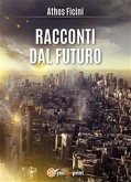 Racconti dal futuro (eBook, PDF)