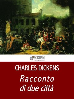Racconto di due città (eBook, ePUB) - Dickens, Charles