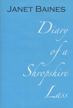 Diary of a Shropshire Lass - Baines, Janet