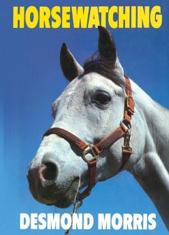 Horsewatching - Morris, Desmond