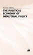 The Political Economy of Industrial... - Bild 1