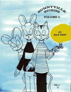 Sunnyville Stories, Volume 3 - West, Max