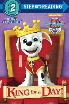 King for a Day! (Paw Patrol) - Tillworth, Mary