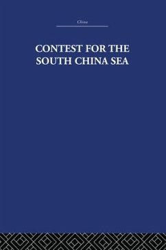 Contest for the South China Sea - Samuels, Marwyn