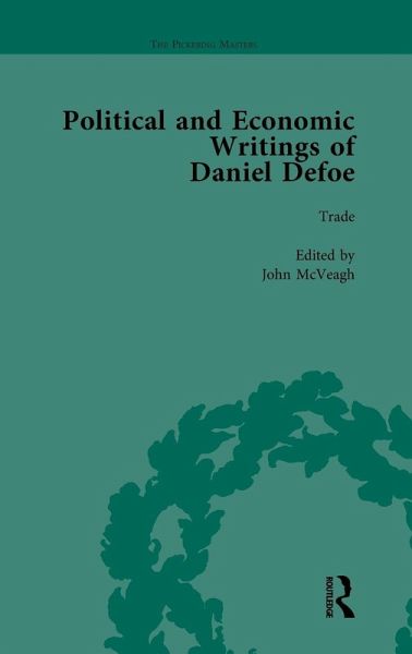The Political and Economic Writings of Daniel Defoe Vol 7 The Political and Economic Writings of Daniel Defoe Vol 7