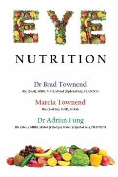 Eye Nutrition - Fung, Adrian; Townend, Brad; Townend, Marcia