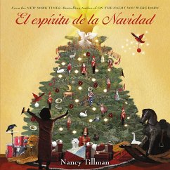 El espiritu de la Navidad Nancy Tillman Author