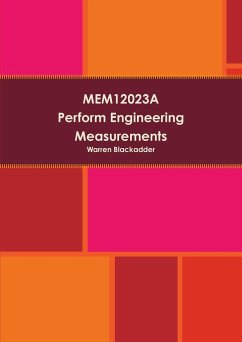 MEM12023A Perform engineering measurements - Blackadder, Warren