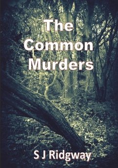 The Common Murders - Ridgway, S J